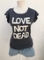 Remera A,Y, Not Dead