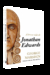 A BREVE VIDA DE JONATHAN EDWARDS -