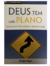 SD - DEUS TEM UM PLANO