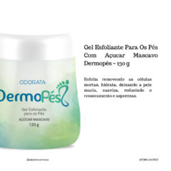Gel Esfoliante Para Os Pés Com Açucar Mascavo Dermopés – 130 g - comprar online