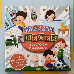 EDUCACION PRESCOLAR * Libros para crecer