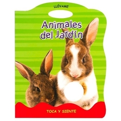 ANIMALES DE JARDIN - TOCA Y SIENTE