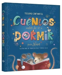 CUENTOS ANTES DE IR A DORMIR para niños