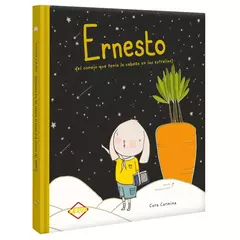 ERNESTO, el conejo que tenía la cabeza en las estrellas