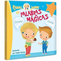 RAQUEL Y JOHNNY. Palabras Magicas