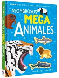 ASOMBROSOS MEGA ANIMALES