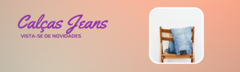 Banner da categoria Jeans