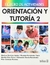 ORIENTACION Y TUTORIA 2 FICHERO DE ACTIVIDADES