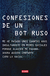 CONFESIONES DE UN BOT RUSO, Ruso Bot, DEBATE