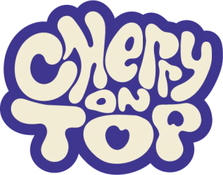 cherry on top! 