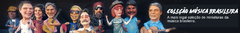Banner da categoria Coleção Música Brasileira