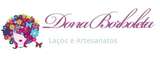 Dona Borboleta Laços