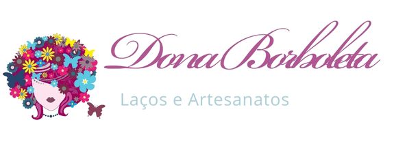 Dona Borboleta Laços