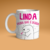 Caneca Flork - Linda / Pena Que é Doida
