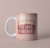 Caneca - Seja Você