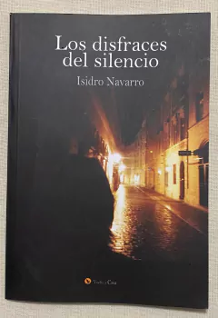 Los disfraces del silencio