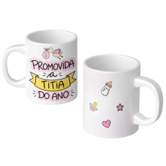 Caneca Anúncio de Gravidez Promovida a Titia | Presente para Tia na internet