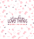 Banner de Love Things