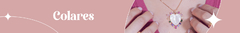 Banner da categoria Colares