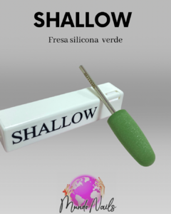 Fresa de silicona - Shallow