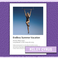 Pôster Miley Cyrus - Endless Summer Vacation