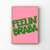 Imagem do FEELIN' BRABA