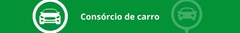 Banner da categoria Consórcio de Carro