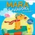 Aventuras en el jardin - Mara