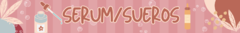 Banner de la categoría Serum / Sueros