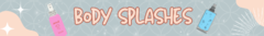 Banner de la categoría Body Splash