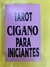 Cartas cigana para iniciantes
