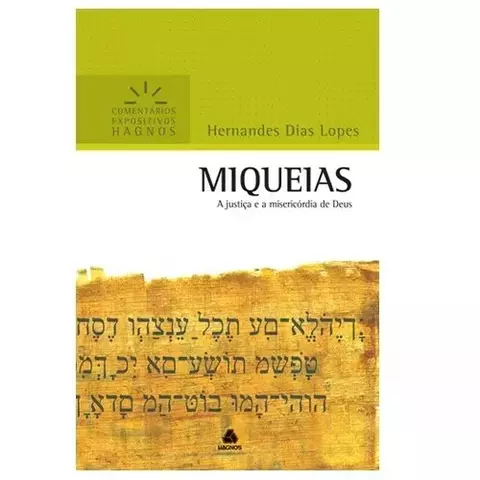 MIQUEIAS - COMENTARIO EXPOSITIVO