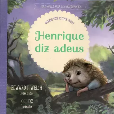 HENRIQUE DIZ ADEUS | QUANDO VOCÊ ESTIVER TRISTE