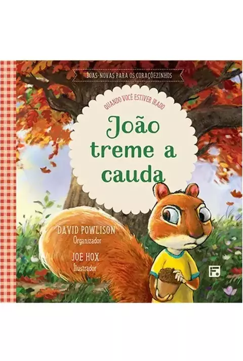 JOÃO TREME A CAUDA | QUANDO VOCÊ ESTIVER IRADO