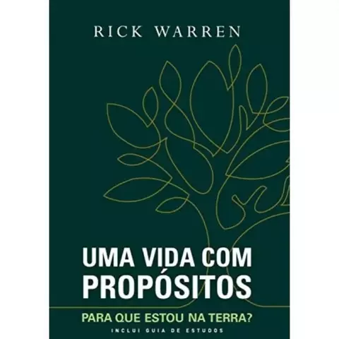 UMA VIDA COM PROPÓSITOS