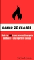 E-BOOK BANCO DE FRASES
