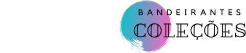 Bandeirantes Coleções