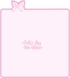 Estencil Feliz dia das Mães 2