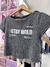 Remera "Stay Wild" en internet