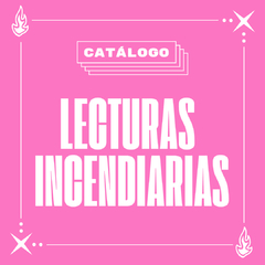 Banner de la categoría Lecturas Incendiarias