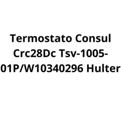 Termostato Consul Crc28dc Tsv-1005-01p/w10340296 na internet