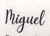 MIGUEL