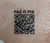 FAZ O PIX QR COD, QUEM AMA CHUPA BEM GOSTOSO! 3,5x3 CM
