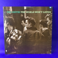 The Smiths - The World Won’t Listen