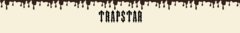 Banner da categoria TRAPSTAR