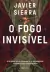 O Fogo Invisível: O Segredo Mais Importante Da Humanidade Está Prestes a Ser Revelado.
