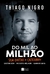 Do Mil ao Milhão Sem Cortar o Cafezinho - Edição Econômica