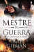 Mestre da Guerra 1: Uma Lenda Forjada em Batalha.