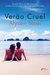 Verão Cruel - Alyson Noel