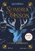 Sombra e Ossos - Leigh Bardugo. Livro NOVO, Lacrado.
